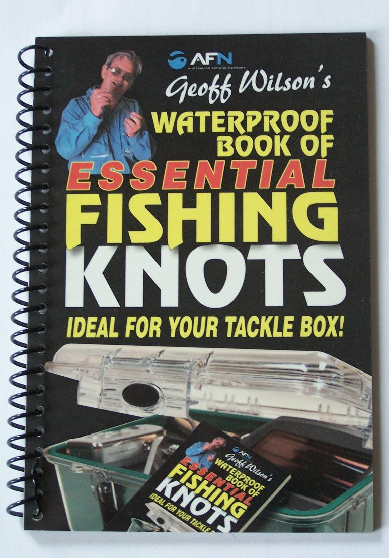 Essential Fishing Knots by Geoff Wilson