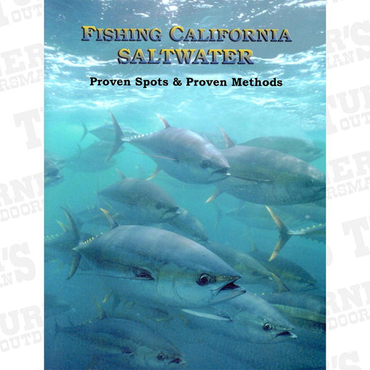 Fishing California Saltwater, Proven Spots and Methods
