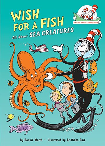 Wish For A Fish (All About Sea Creatures) by Bonnie Worth